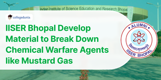 IISER Bhopal Develop Material to Break Down Chemical Warfare Agents like Mustard Gas; Check Details Here
